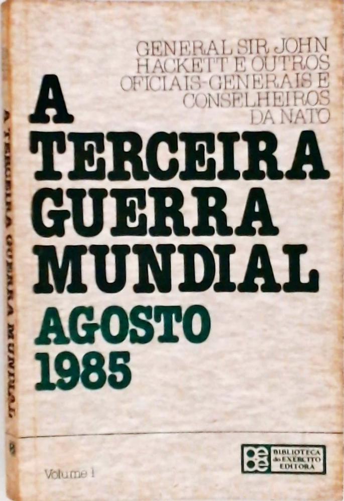 A Terceira Guerra Mundial - 2 Vols