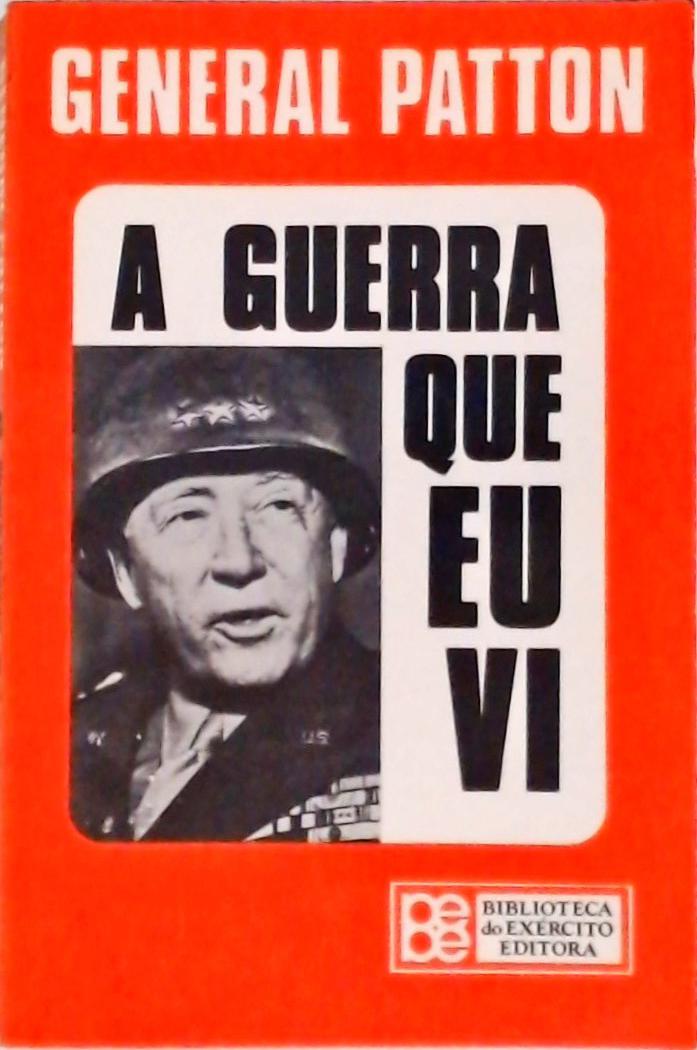 A Guerra Que eu vi