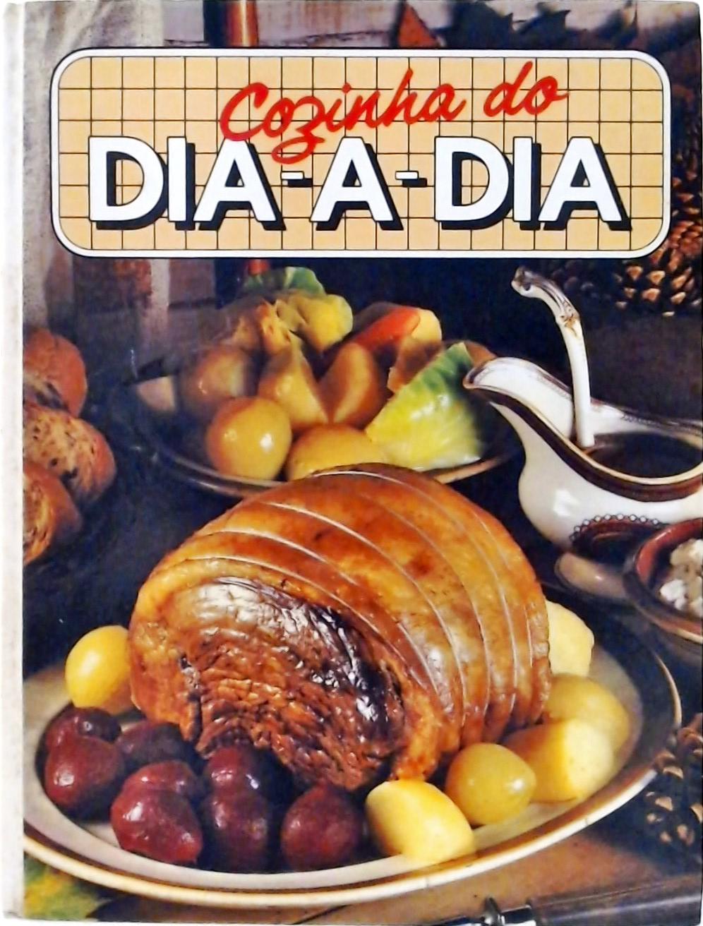 Cozinha do Dia-a-Dia Vol. 1