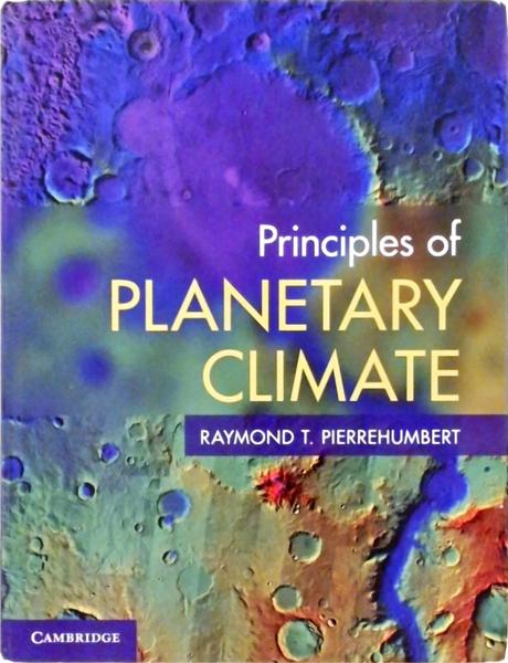 Principles Of Planetary Climate