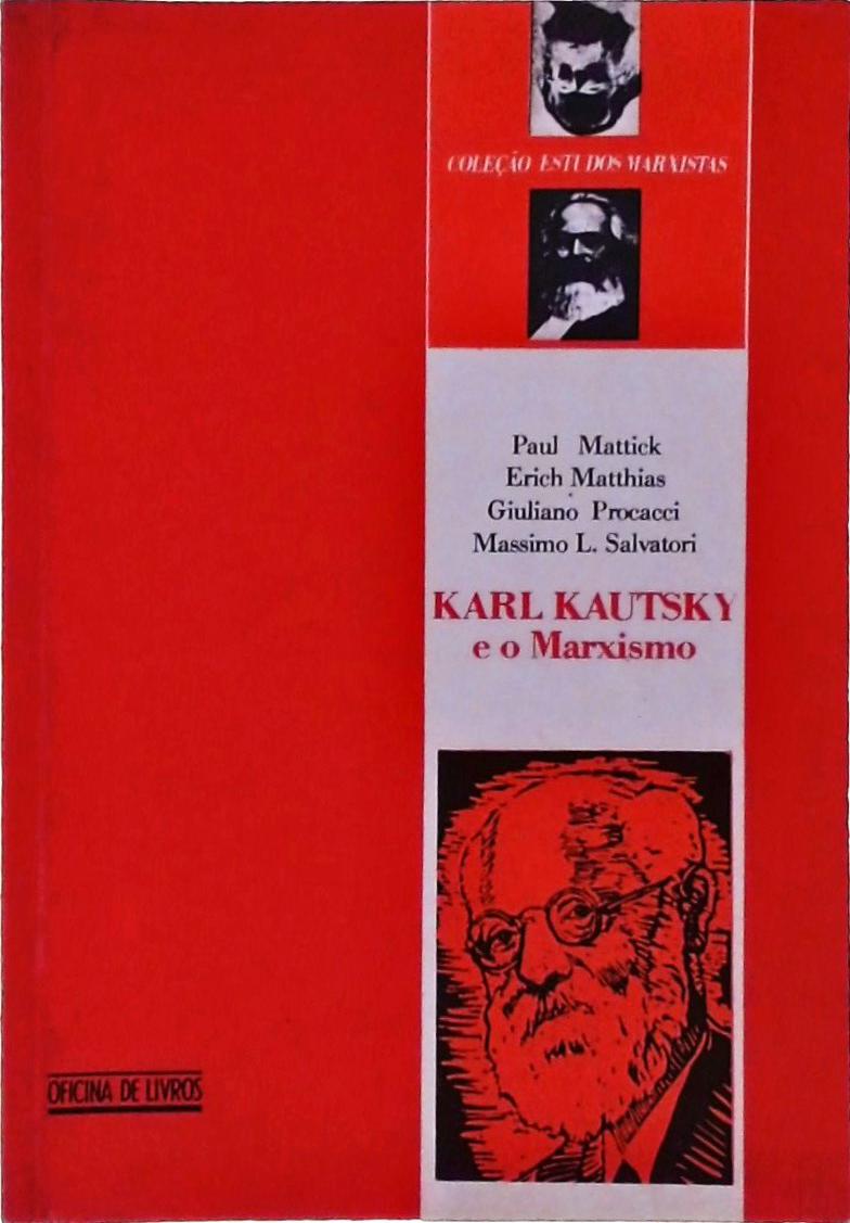 Karl Kautsky E O Marxismo