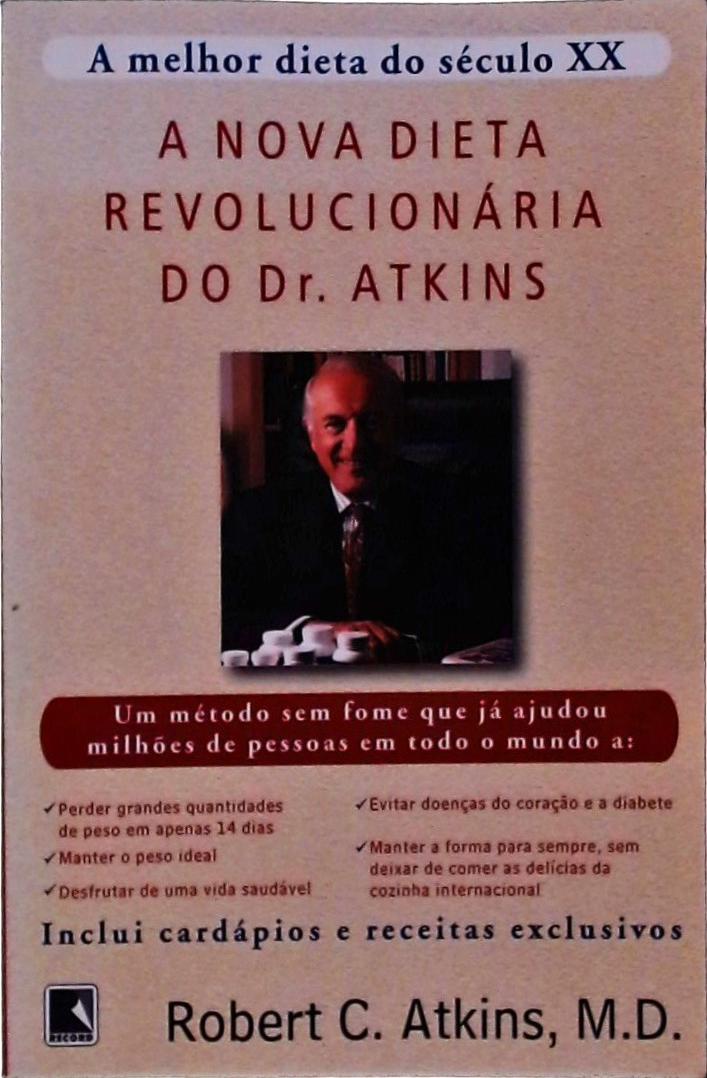 A Nova Dieta Revolucionária do Dr Atkins