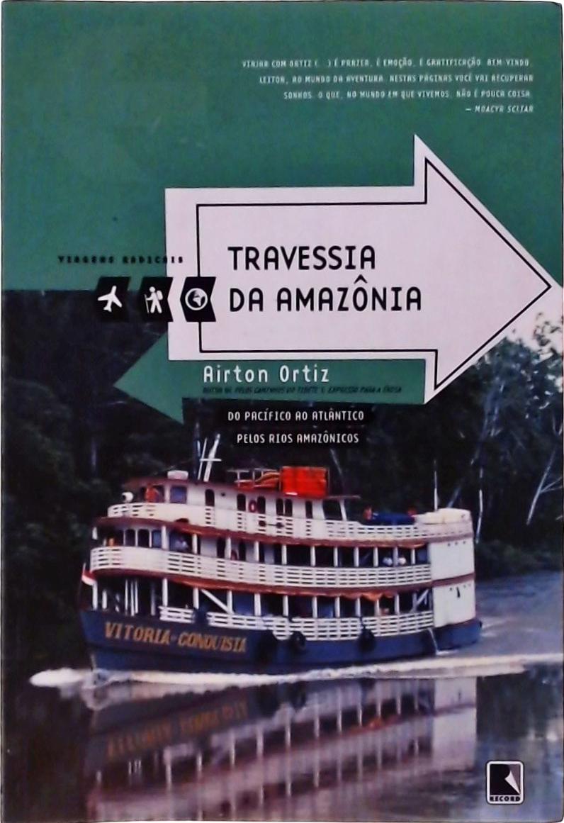 Travessia Da Amazônia