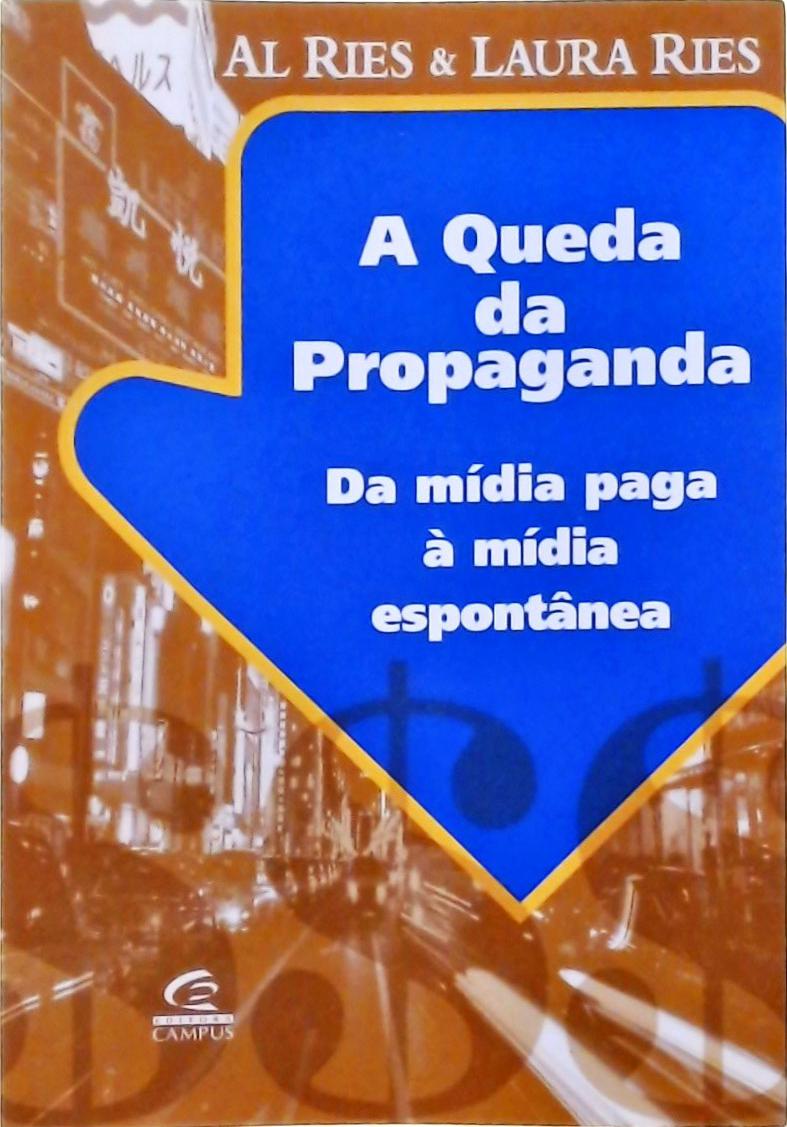 A Queda Da Propaganda