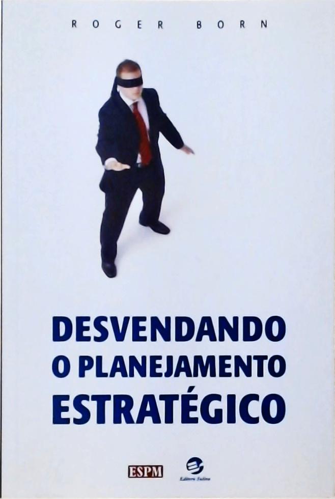 Desvendando O Planejamento Estratégico