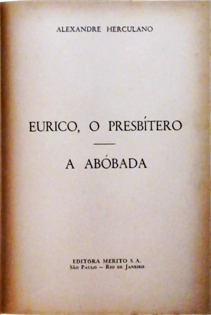 Eurico, O Presbítero - A Abóbada