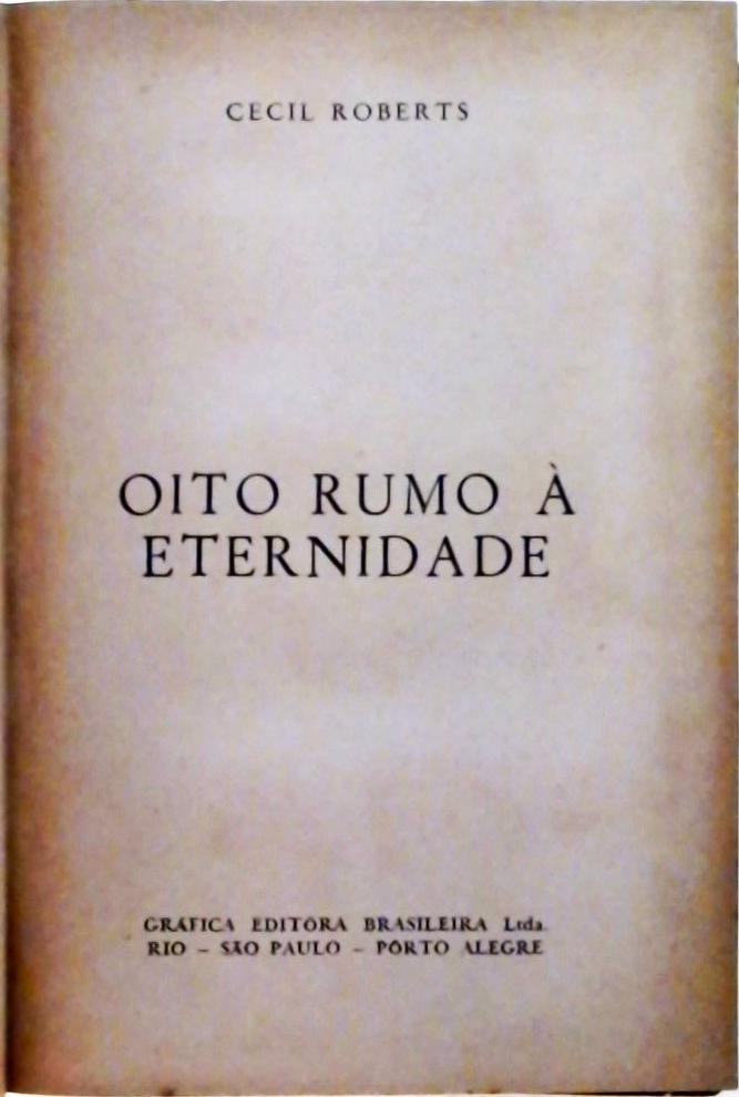 Oito Rumo à Eternidade