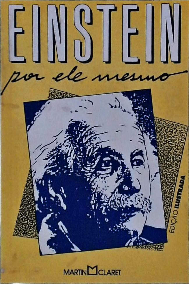 Einstein Por Ele Mesmo