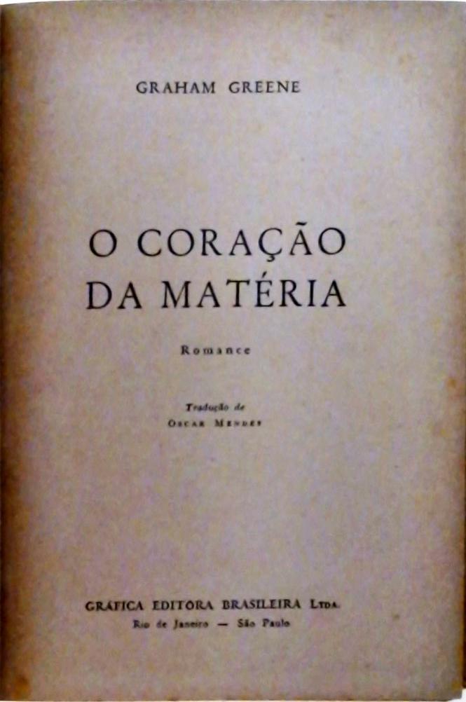 O Coração da Matéria