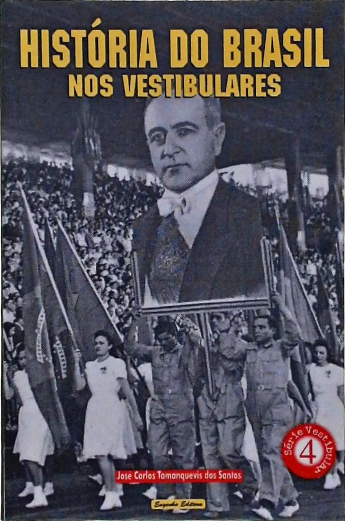 História Do Brasil Nos Vestibulares