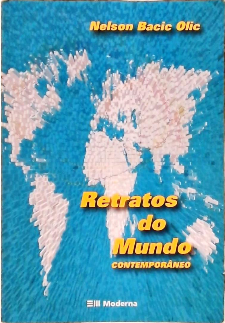 Retratos Do Mundo Contemporâneo (2012)