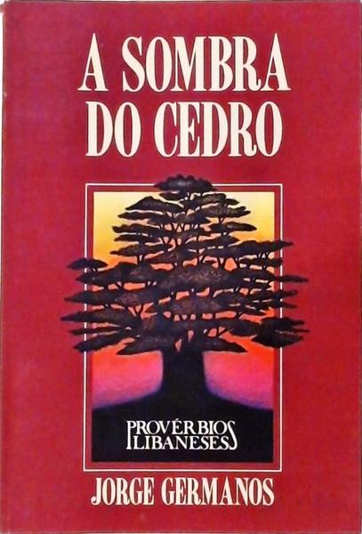 A Sombra Do Cedro