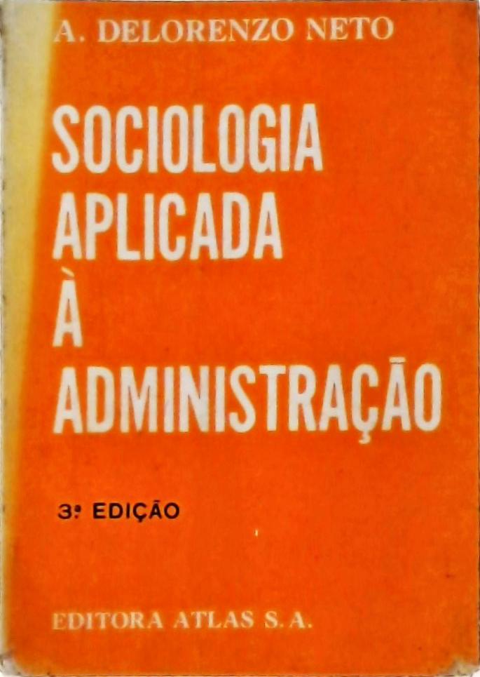 Sociologia Aplicada à Administração