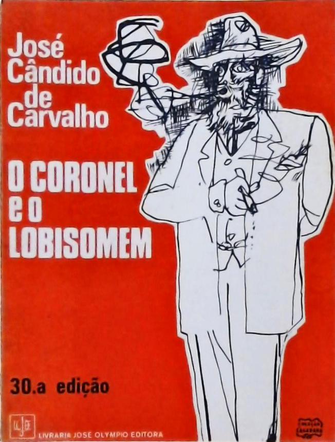 O Coronel E O Lobisomem