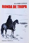 Ronda De Tropa