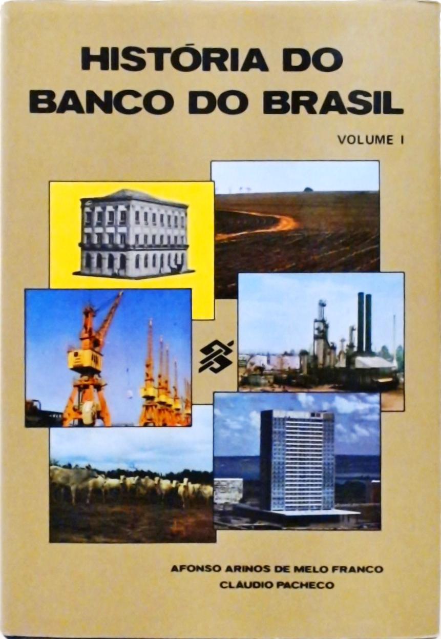 História do Banco do Brasil - 5 Vols