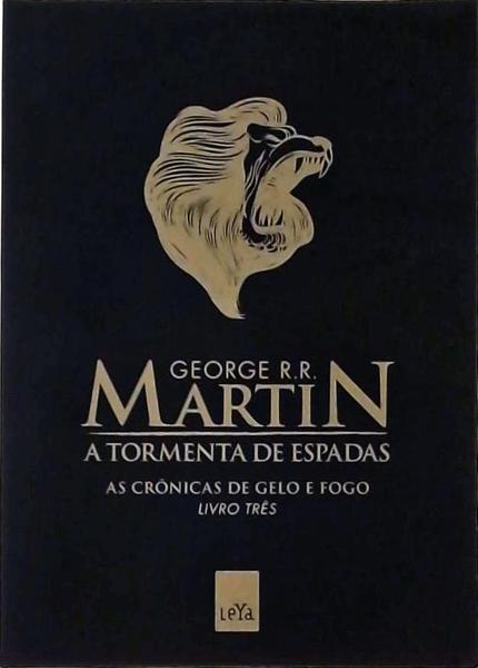 A Tormenta De Espadas: As Crônicas De Gelo E Fogo - Livro 3