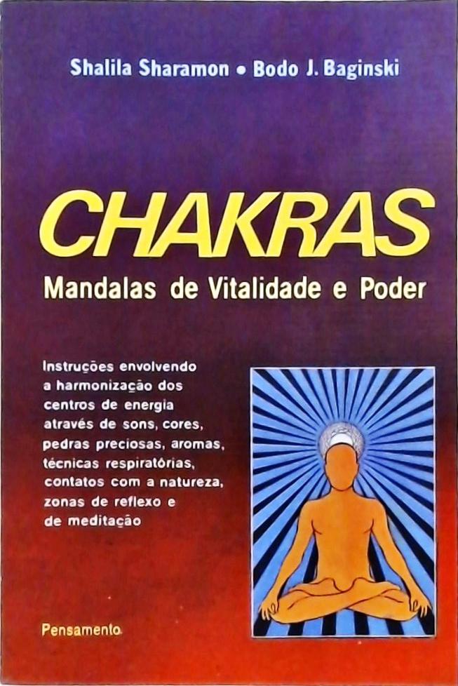 Chakras - Mandalas de Vitalidade e Poder