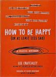 How To Be Happy