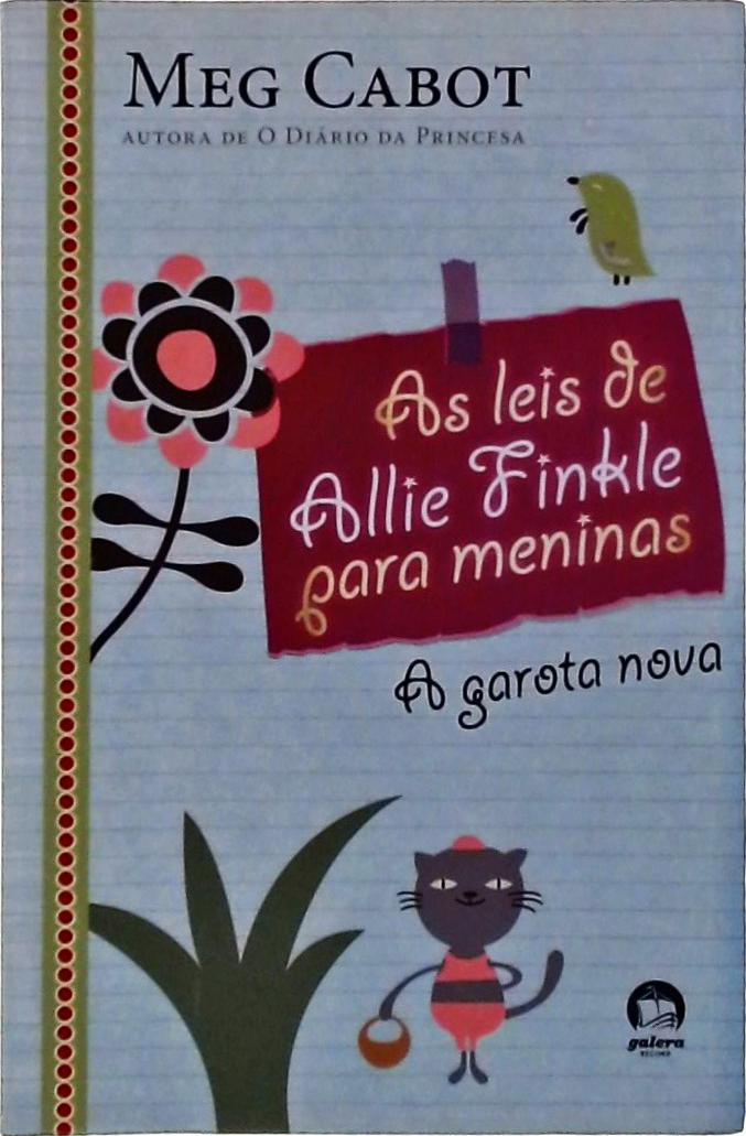 As leis de Allie Finkle para meninas, A garota nova