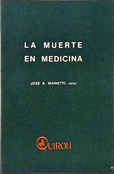 La Muerte En Medicina