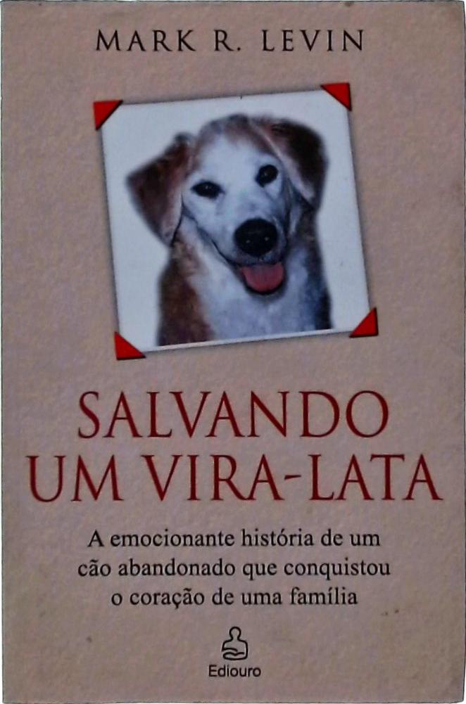 Salvando Um Vira-lata