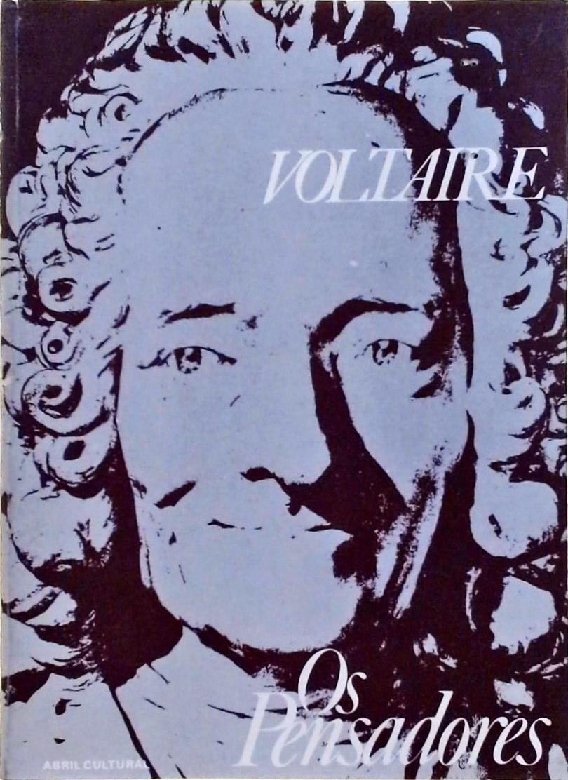 Os Pensadores - Voltaire