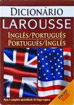 Dicionário Larousse Inglês- Português, Português - Inglês