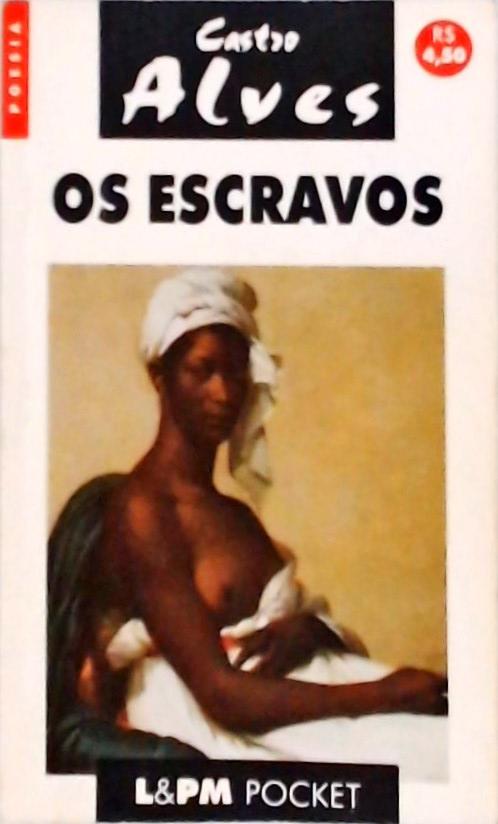 Os Escravos