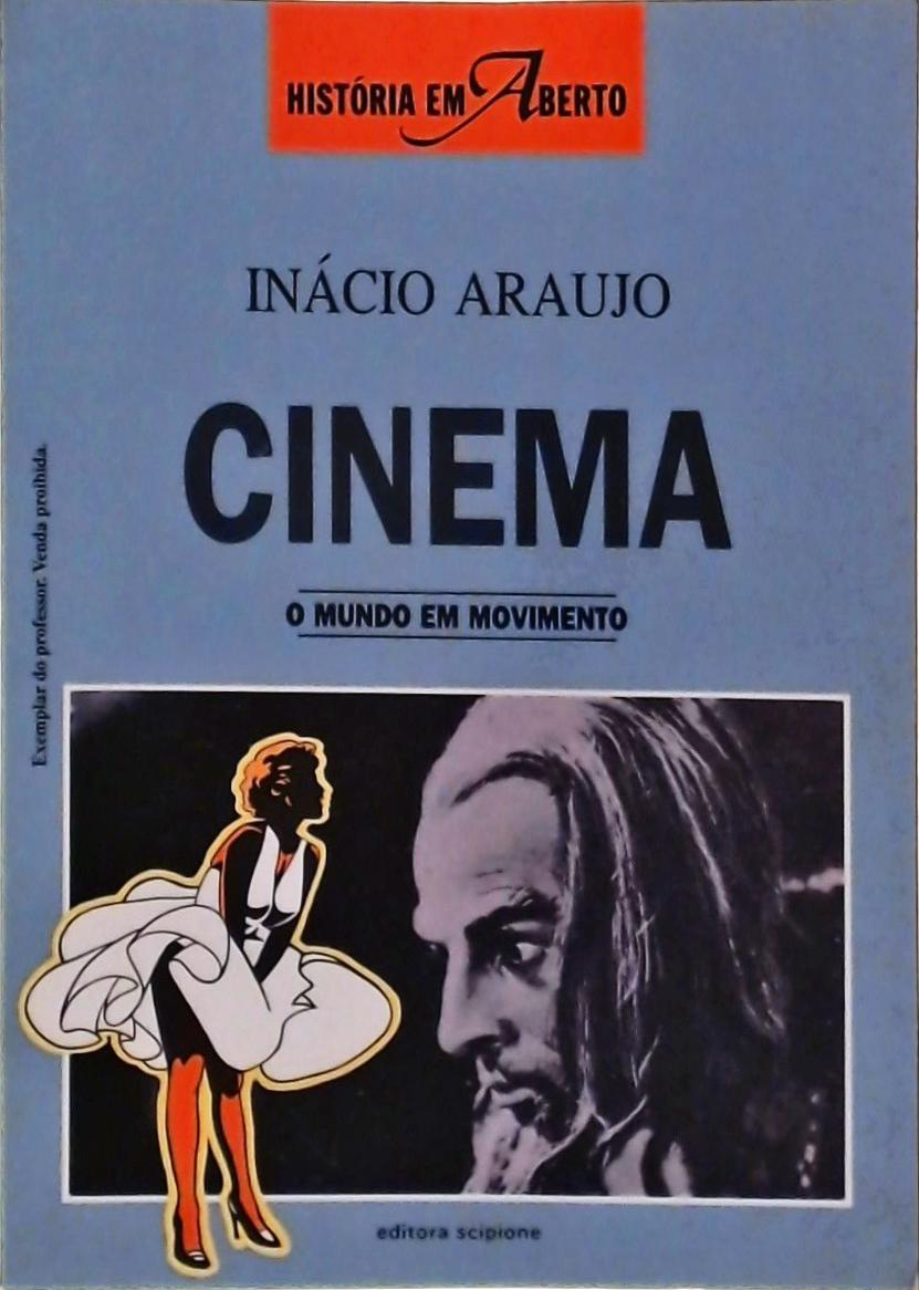Cinema, O Mundo Do Movimento
