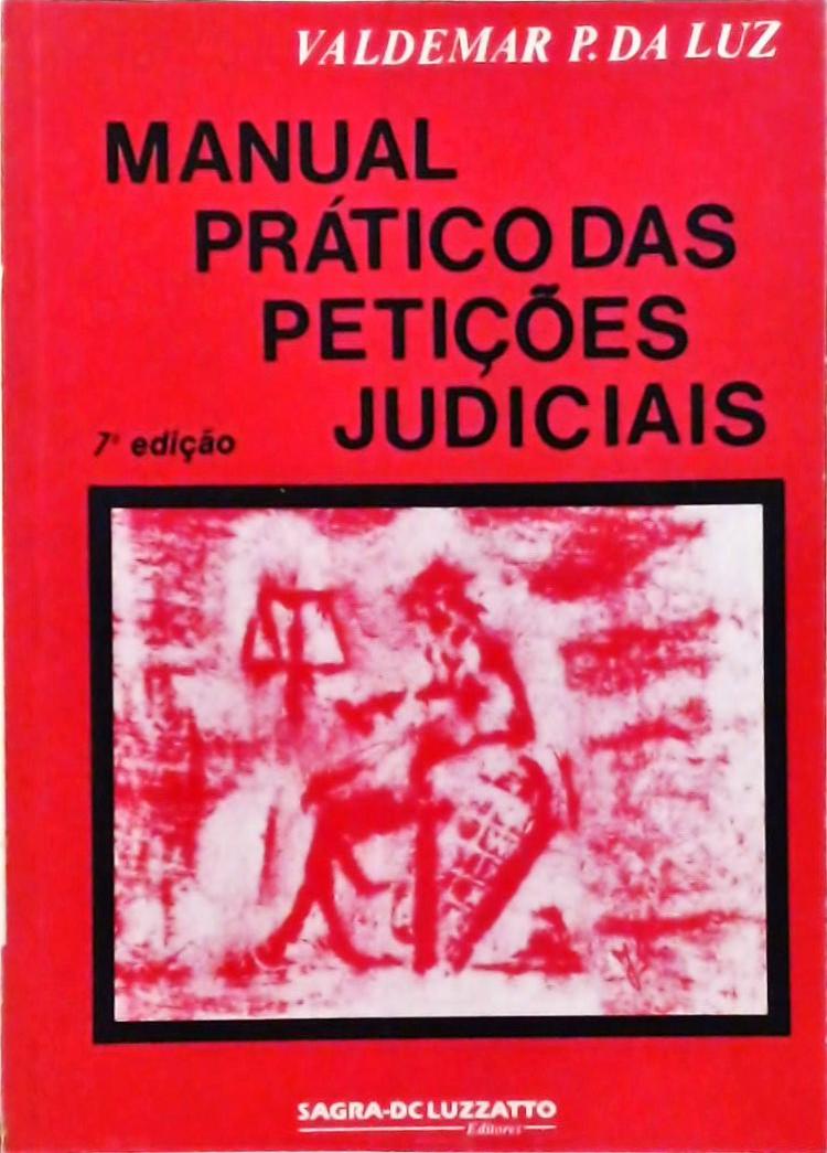 Manual Prático das Petições Judiciais