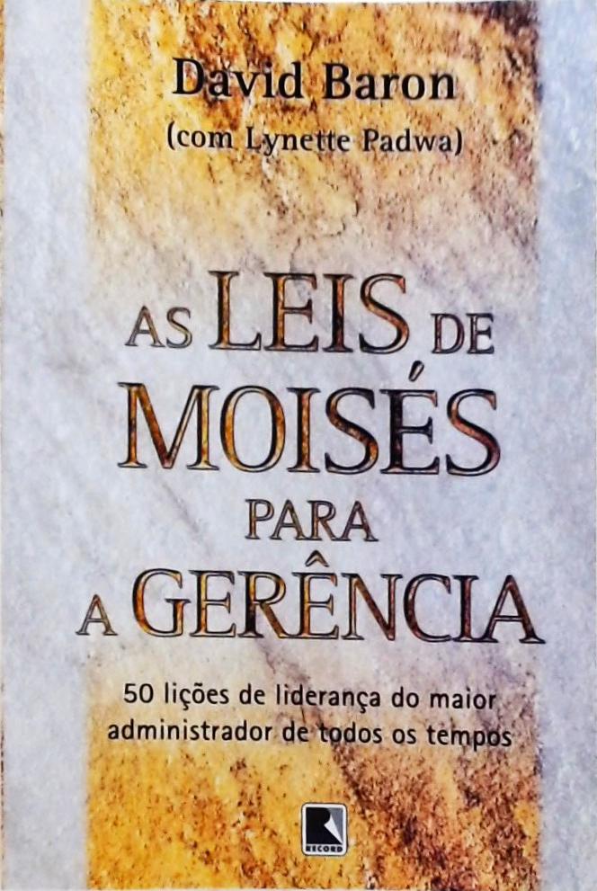 As Leis De Moises Para A Gerência