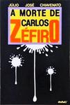 A Morte De Carlos Zefiro