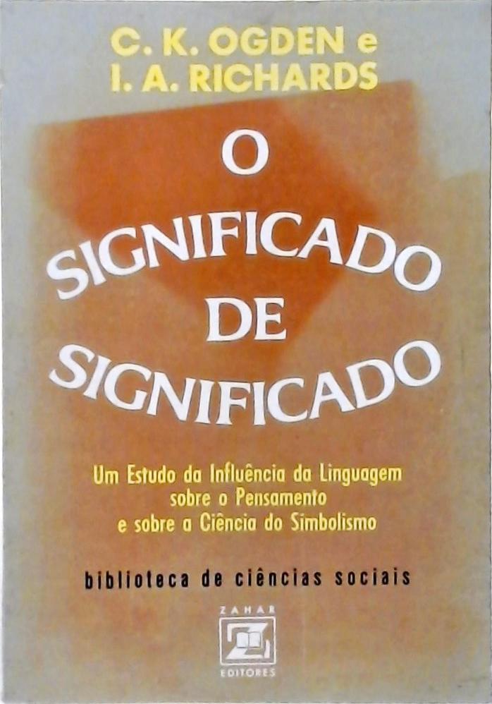 O Significado de Significado