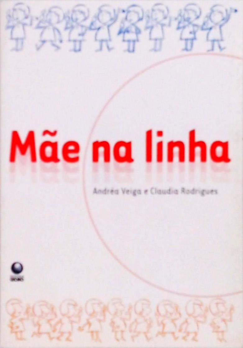 Mãe Na Linha