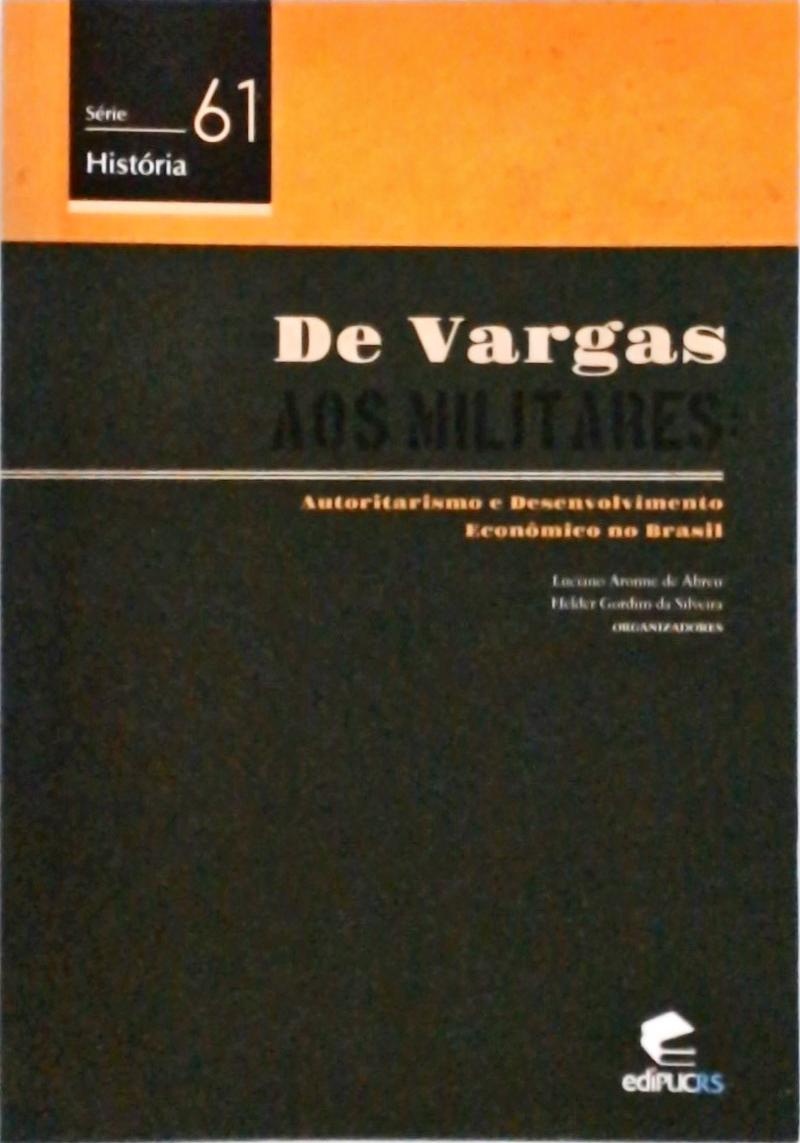 De Vargas Aos Militares