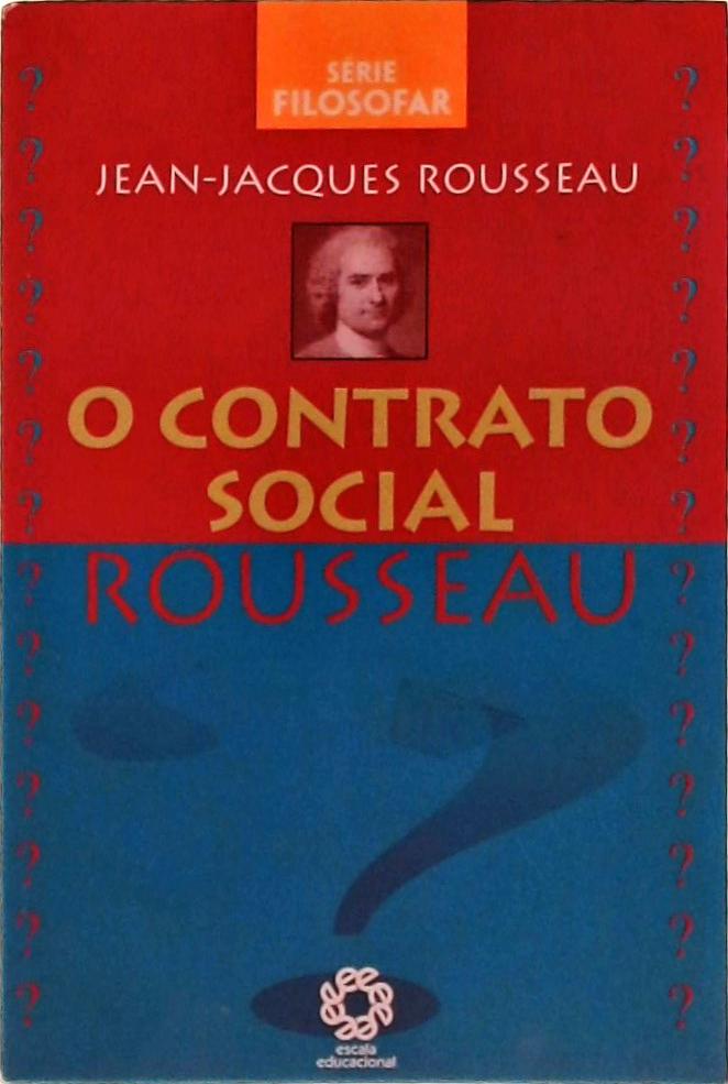 O Contrato Social Jeanjacques Rousseau Traça Livraria e Sebo O Contrato Social Jeanjacques Rousseau Traça Livraria e Sebo
