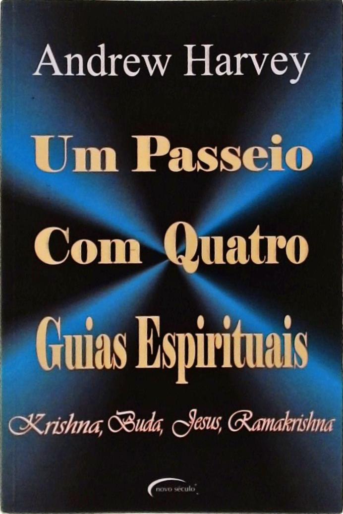 Um Passeio Com Quatro Guias Espirituais