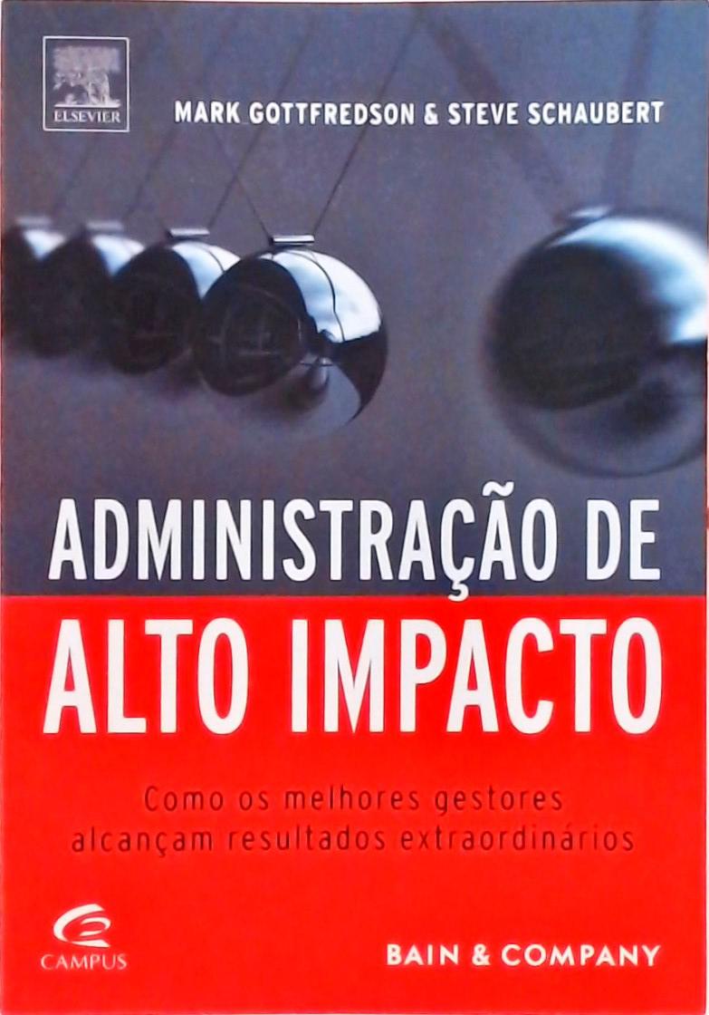 Administração De Alto Impacto