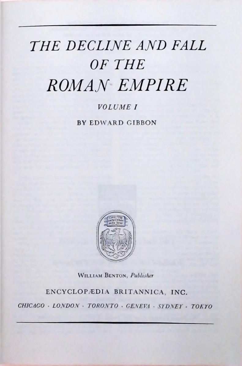 The Decline And Fall Of The Roman Empire Vol. 1