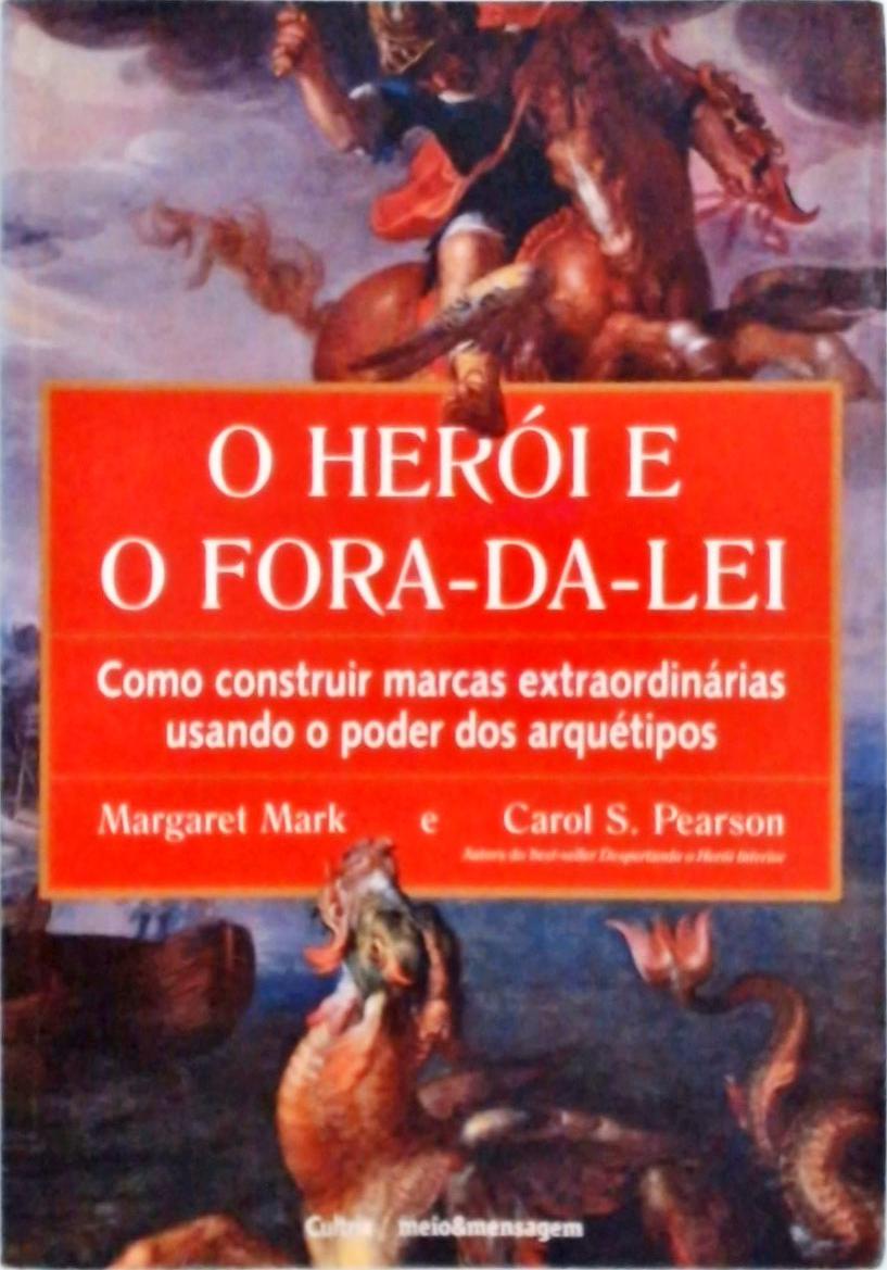 O Herói e o Fora-da-lei