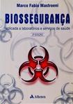 Biossegurança Aplicada A Laboratórios E Serviços De Saúde