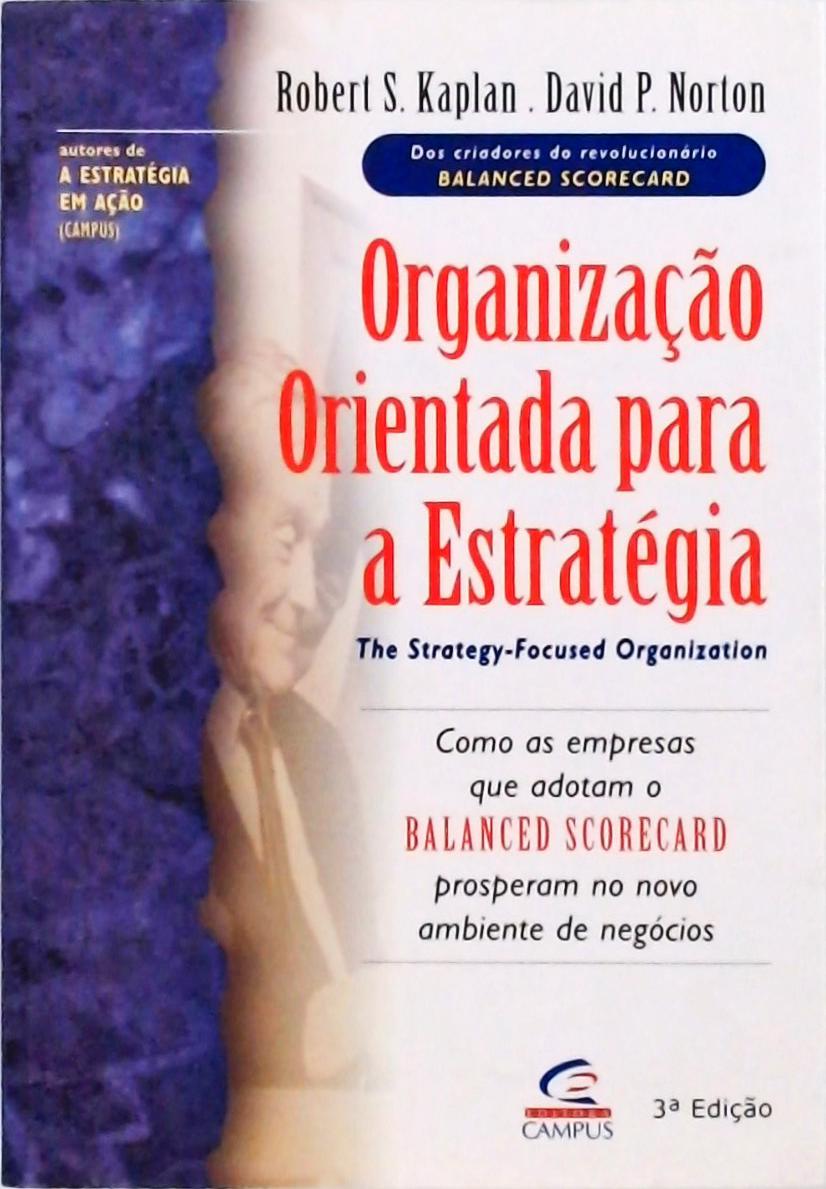 Organização Orientada Para A Estratégia