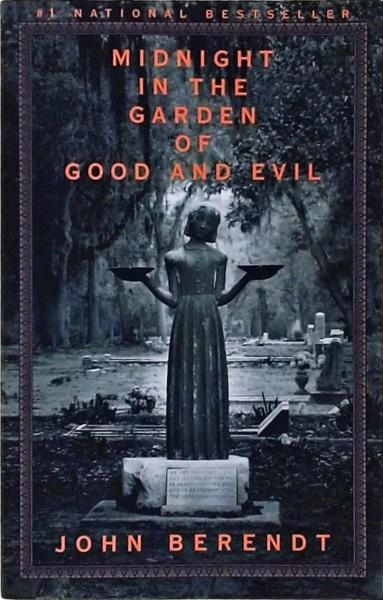 Midnight In The Garden Of Good And Evil