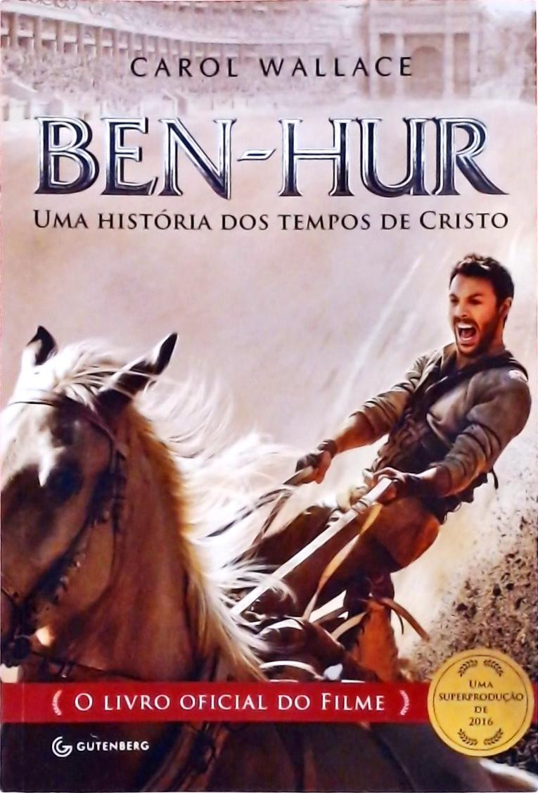 Ben-Hur - Uma História Dos Tempos De Cristo