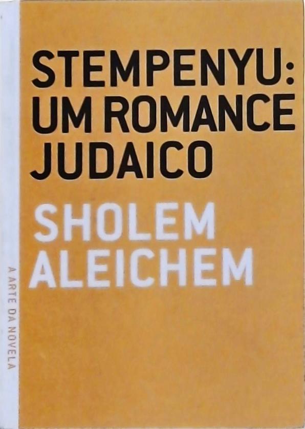 Stempenyu - Um Romance Judaico