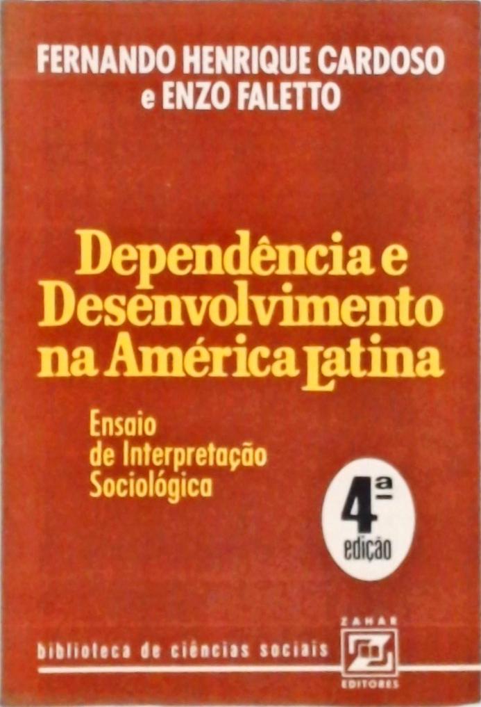 Dependência e Desenvolvimento na América Latina