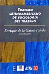 Tratado Latinoamericano De Sociologia Del Trabajo