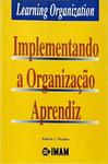 Implementando A Organização Aprendiz