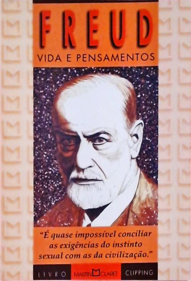 Freud - Vida E Pensamentos